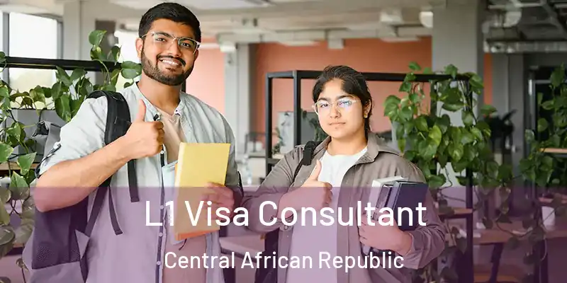  L1 Visa Consultant Central African Republic